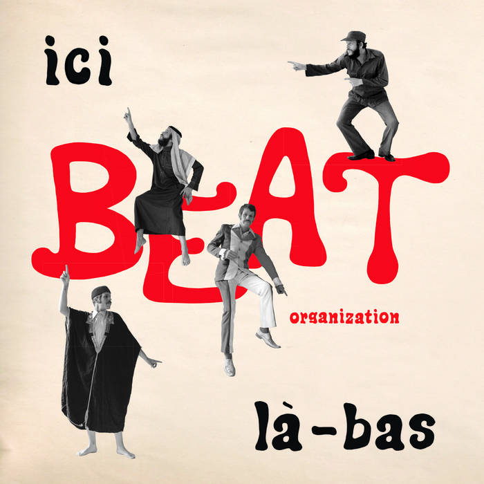 Beat Ici Là-bas
von Berlin BeatORGANization