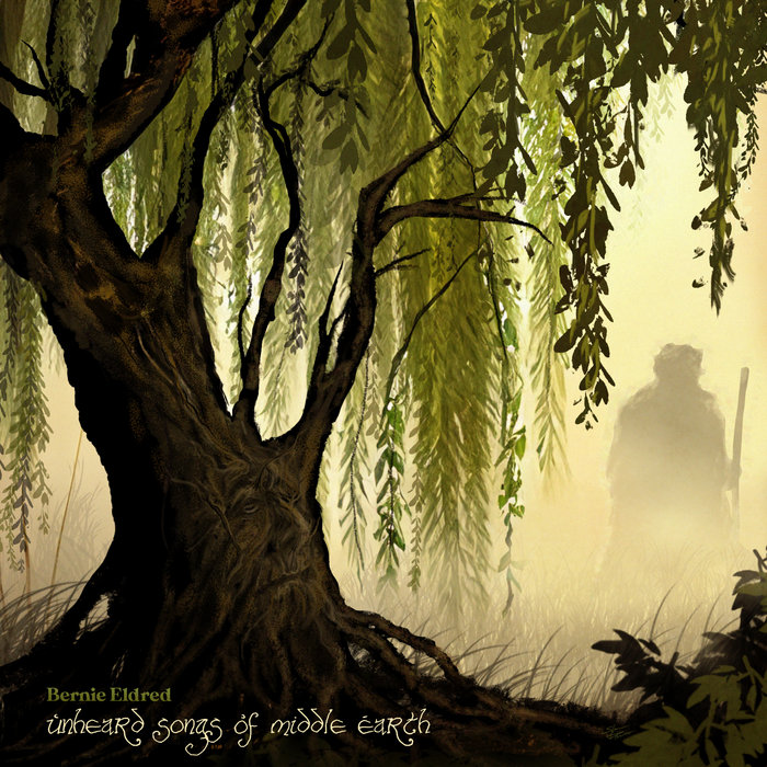 Unheard Songs of Middle Earth | Bernie Eldred