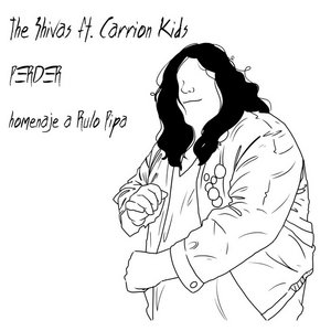 The Shivas — Perder (ft. Carrion Kids)