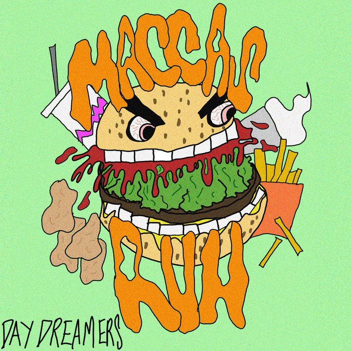 Maccas Run | Day Dreamers