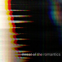 Threat of the Romantics cover art