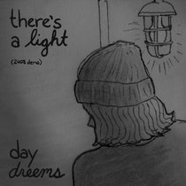 There’s A Light [2008 demo] cover art