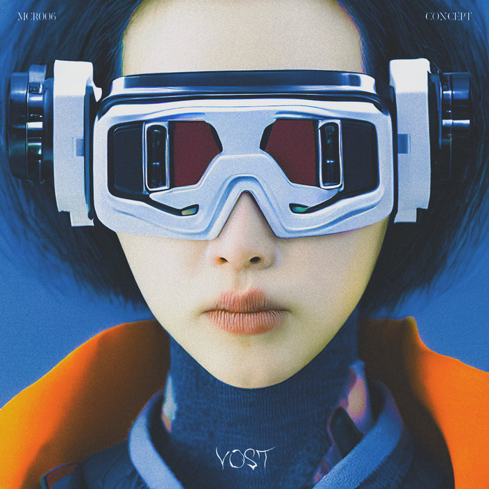 VOST - Concept (Lacchesi & AADJA remixes) | VOST | Maison Close