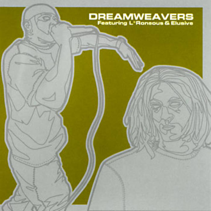 Dreamweavers ‎/ Implicit Thoughts Dreamweavers | L*Roneous