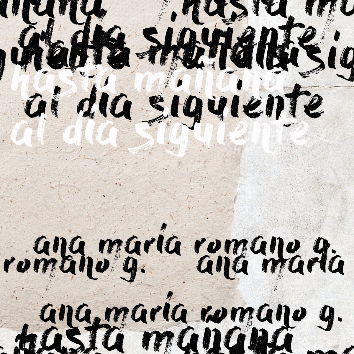 Ana María Romano G. – hasta mañana al día siguiente