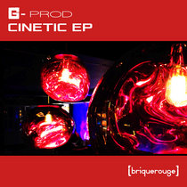 [BR212] - G-Prod - Cinetic ep cover art
