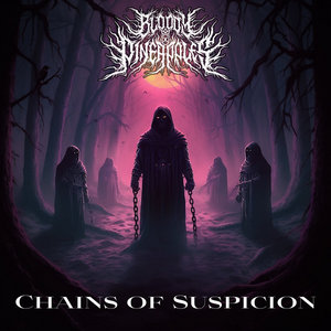Bloody Pineapples — Chains of Suspicion