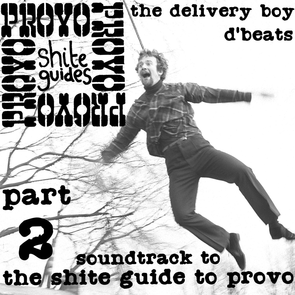 soundtrack to shite guide to provo part 2 cover