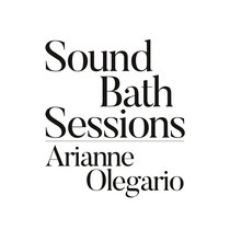 Sound Bath 037: Arianne Olegario cover art
