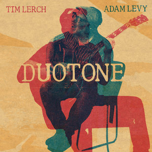 DuotoneTim Lerch & Adam Levy cover