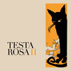 Testa Rosa II Cover Art