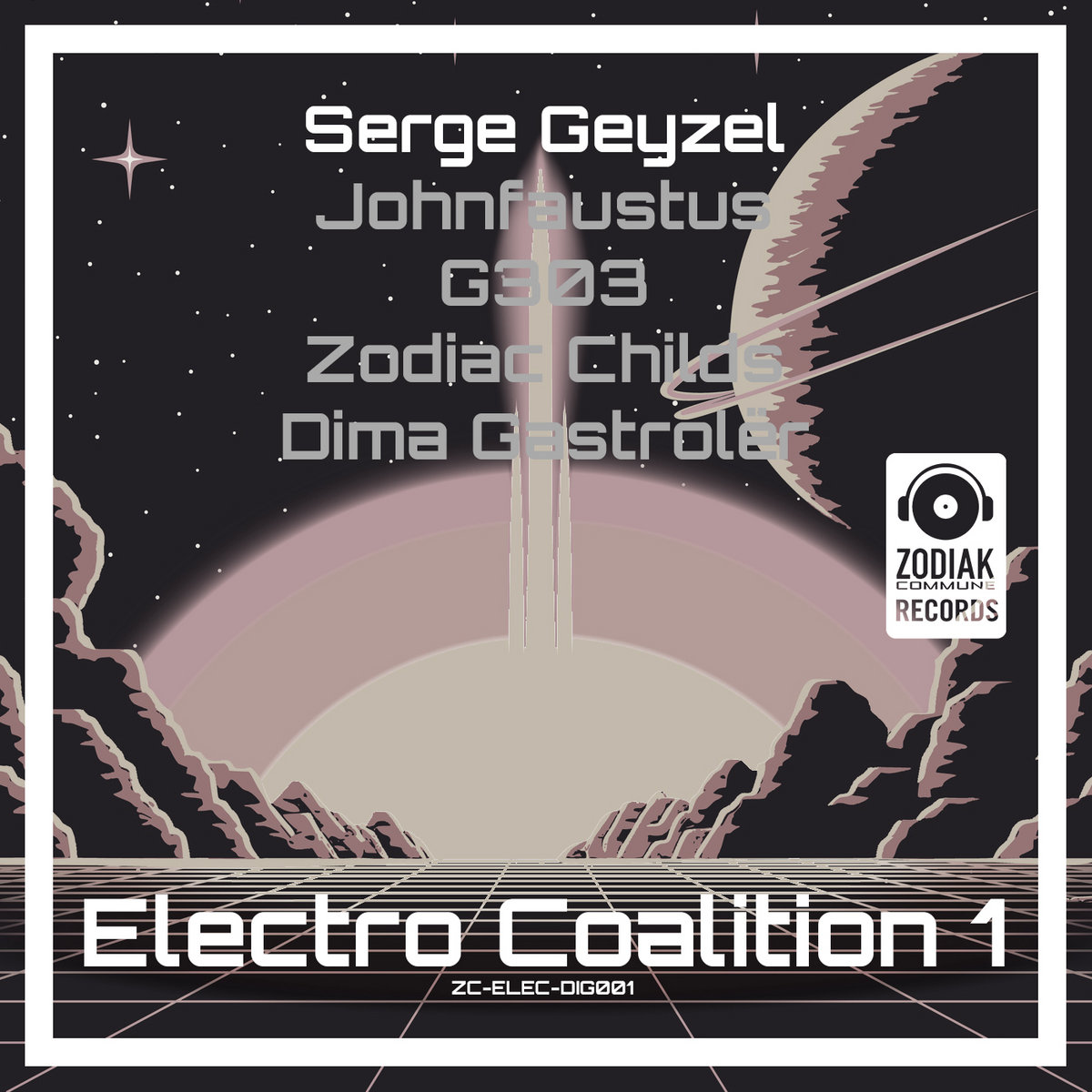 ZC-ELEC-DIG001 - Electro Coalition 1 | Zodiak Commune Records