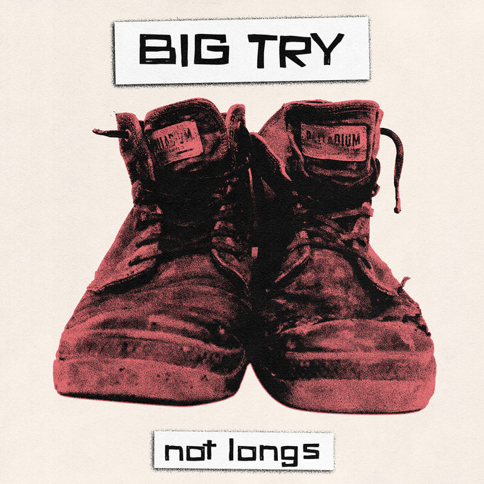 not longs | Big Try