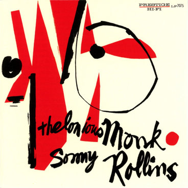 Thelonious Monk And Sonny Rollins: S/T (1956) - Bandcamp