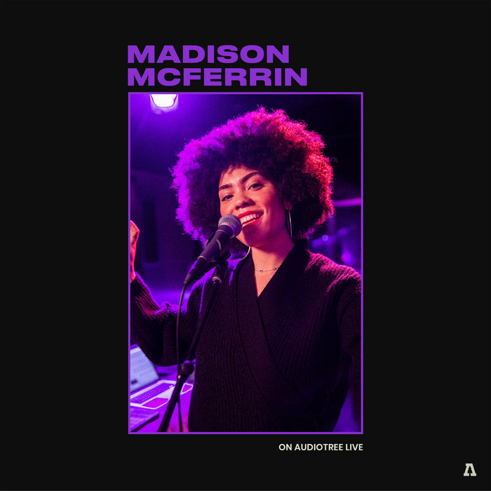 Madison McFerrin on Audiotree Live | Madison McFerrin | Audiotree