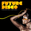Future Disco Vol.4 - Neon Lights