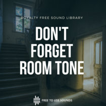 Don't Forget Room Tone Sound Library cover art