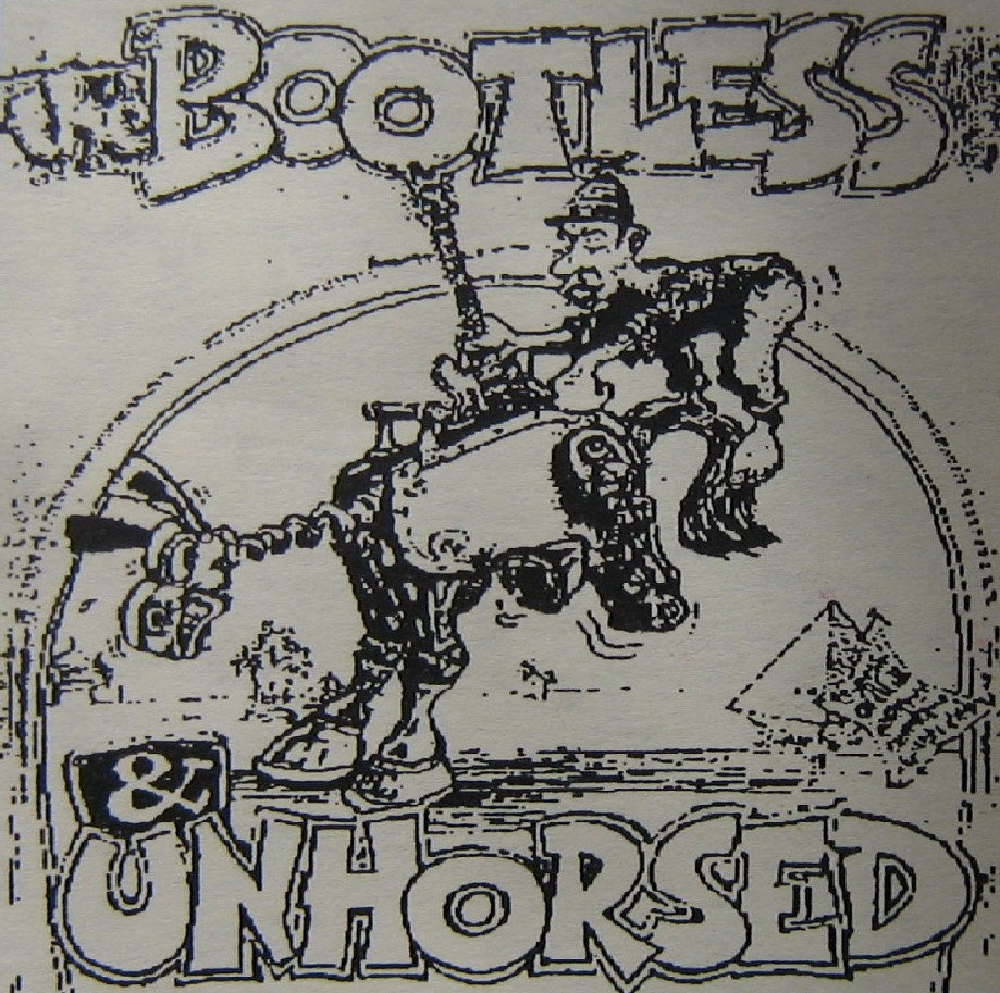 Bootless Packet The Bootless & Unhorsed | The Bootless & Unhorsed | Elroy Flicker