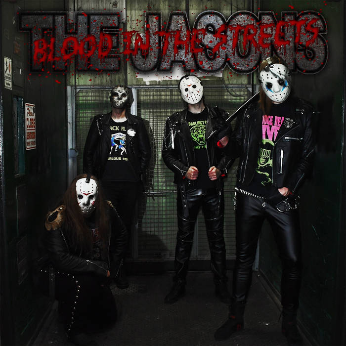 The Jasons - Blood In The Streets | Mom's Basement Records