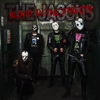 The Jasons - Blood In The Streets | Mom's Basement Records