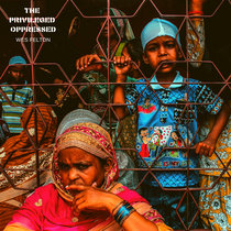 The Privileged Oppressed cover art