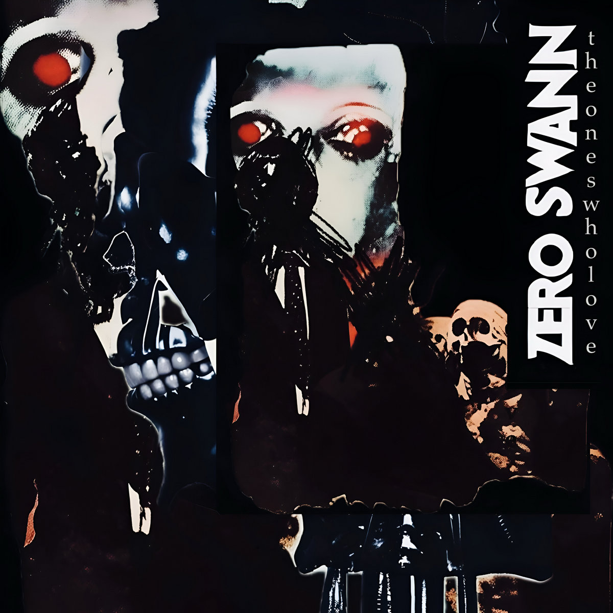 The Ones Who Love | Zero Swann