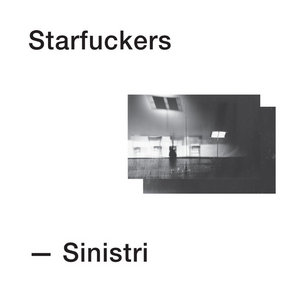 SinistriStarfuckers cover