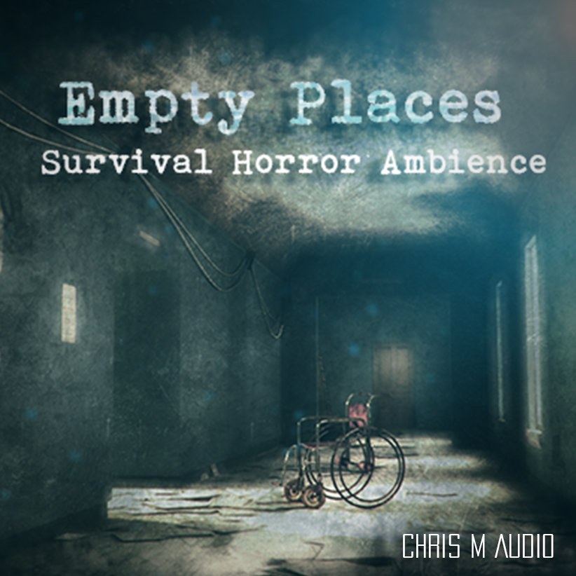 Empty Places - Horror Ambience cover