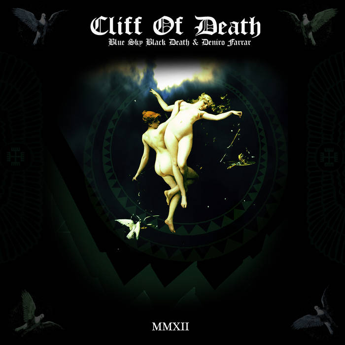 Cliff Of Death | Blue Sky Black Death And Deniro Farrar