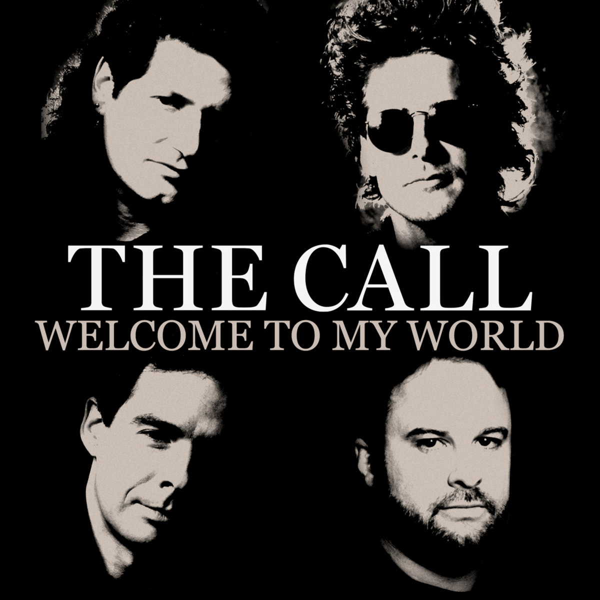 Welcome To My World - Single (radio edit) | The Call