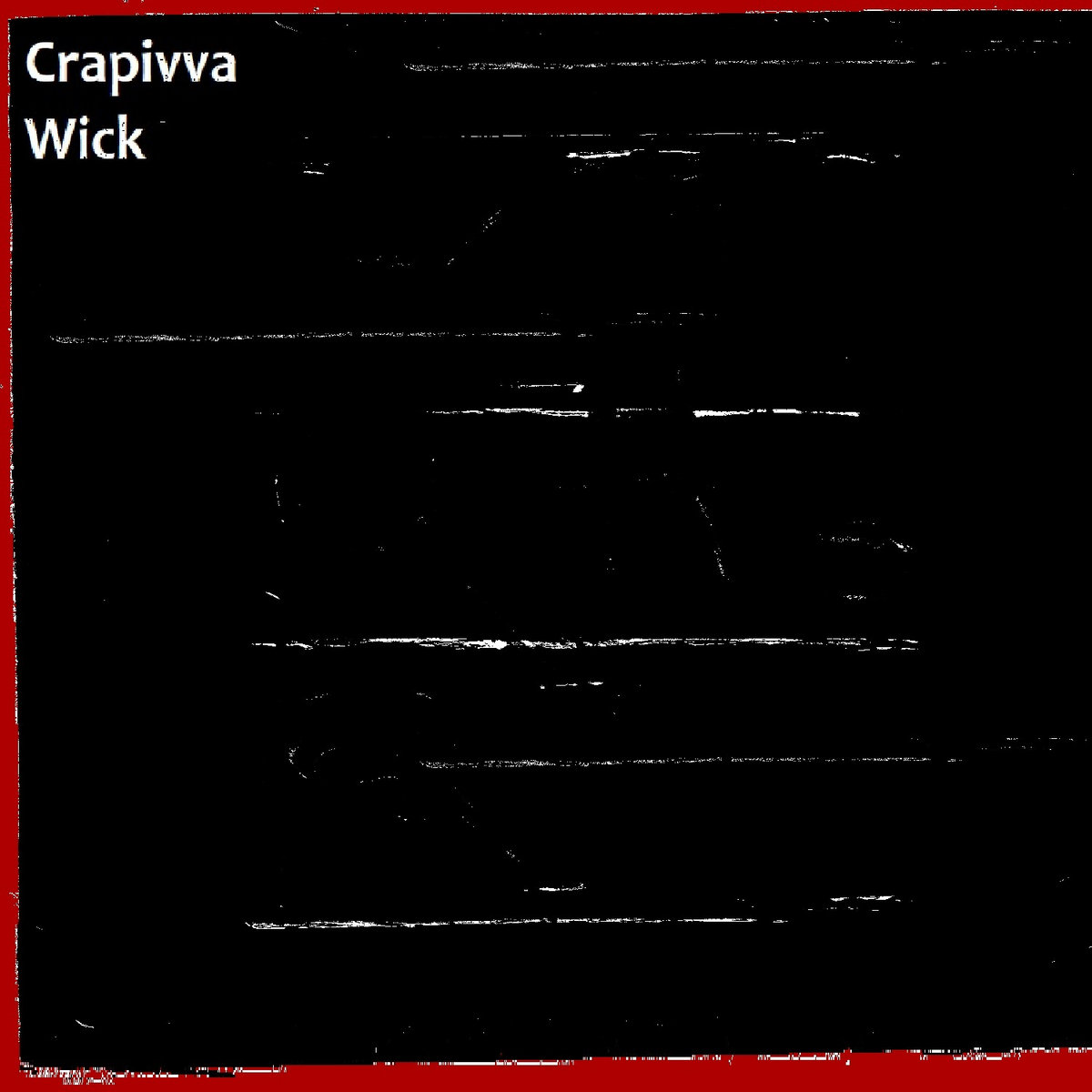 Crapivva – Wick