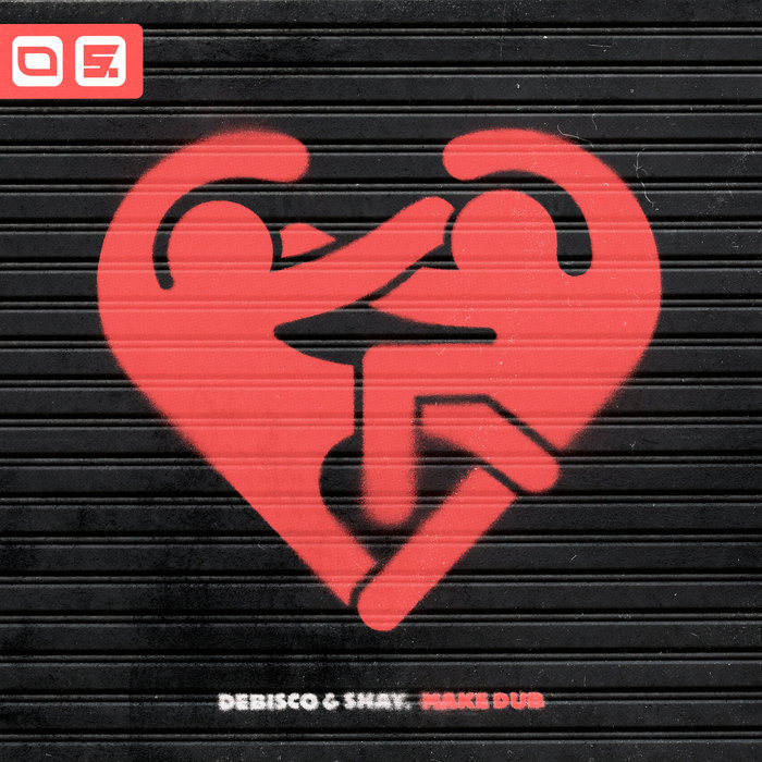 Make Dub, by DeBisco & Shay.