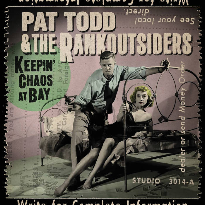 Keepin' Chaos At Bay | Pat Todd & The Rankoutsiders | Hound Gawd