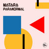 MATARA - Paranormal Album