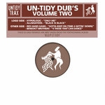 Untidy Dubs, Vol. 2