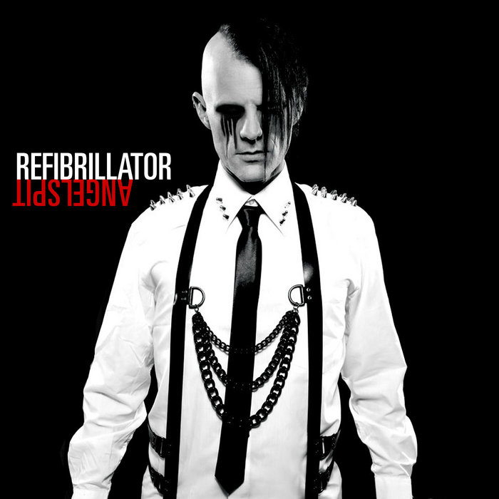 REFIBRILLATOR | Angelspit