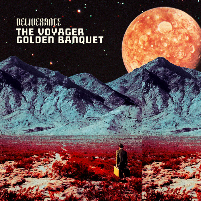 Deliverance - The Voyager Golden Banquet