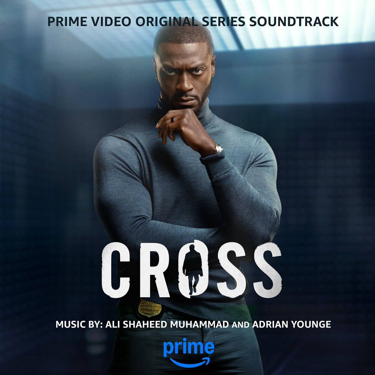 Prime Soundtrack Cross: Season 1 (Prime Video Original Series Soundtrack) | Ali Shaheed ...