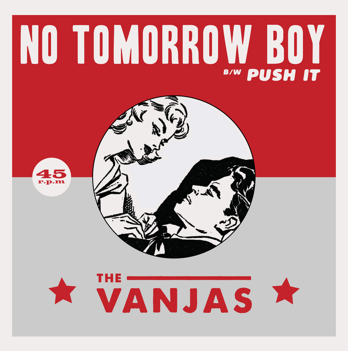 No Tomorrow Boy | The Vanjas