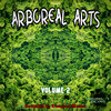 V.A. - Arboreal Arts: Volume 2