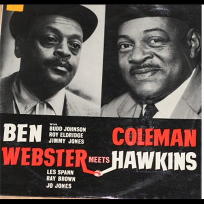 Ben Webster Meets Coleman Hawkins | Ben Webster
