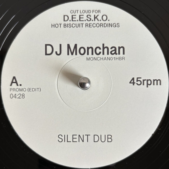 DJ MONCHAN “SILENT DUB/FINALLY” 12” VINYL ONLY | DJ MONCHAN | Hot