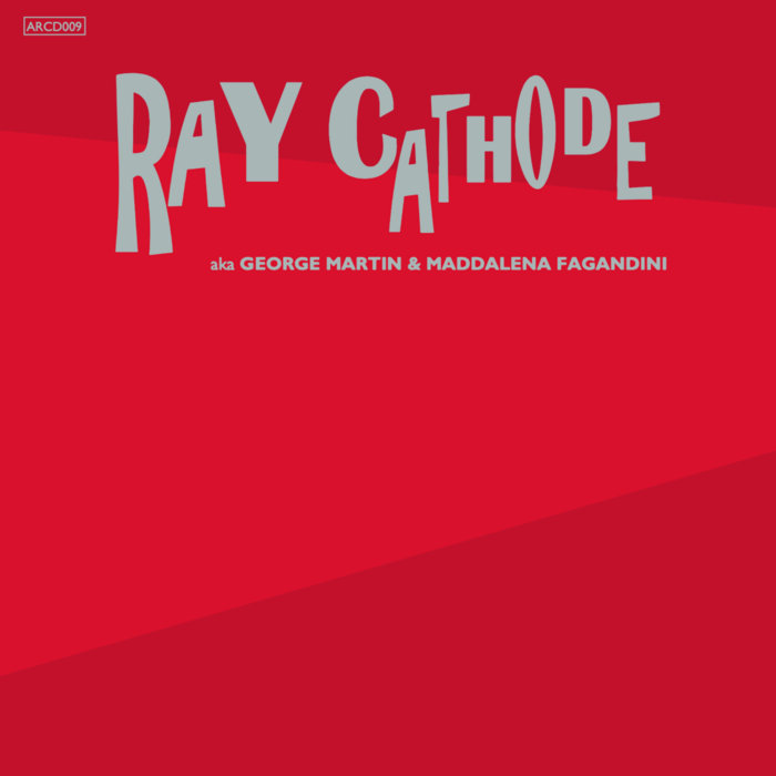 Time Beat / Waltz In Orbit | Ray Cathode (George Martin
