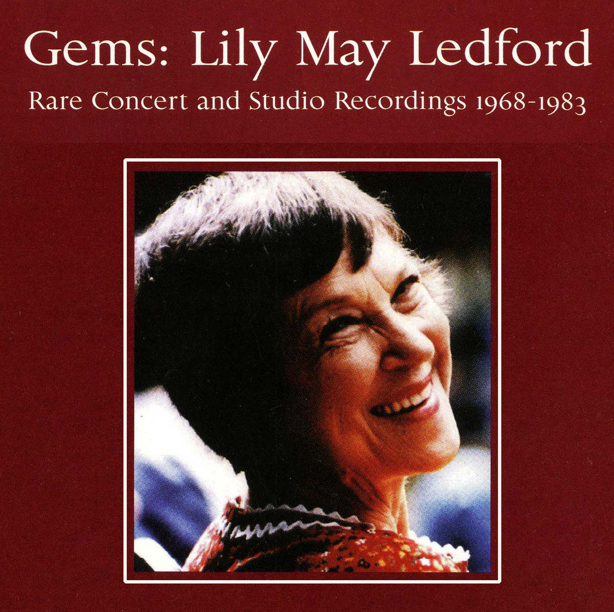 Gems | Lily May Ledford | June Appal Recordings