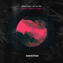 Sergio Sergi — Get On Time EP