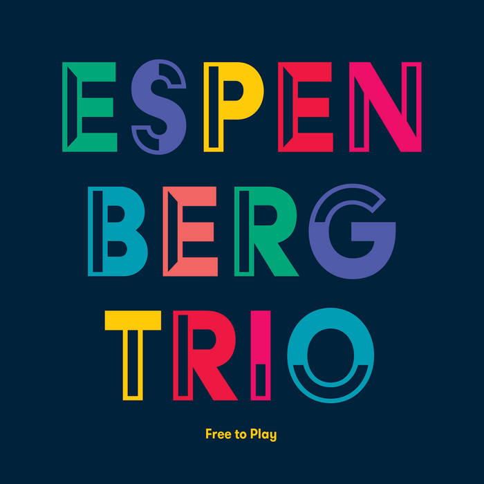 Free to Play
by Espen Berg Trio