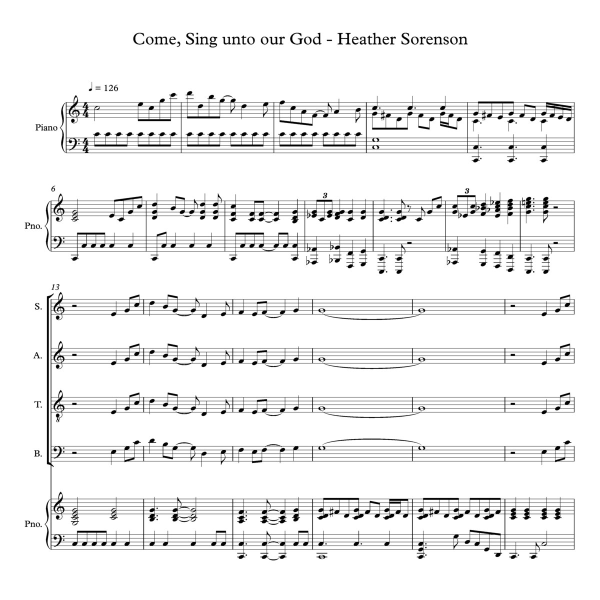 Come, Sing unto our God Heather Sorenson Choral Music Practice Files