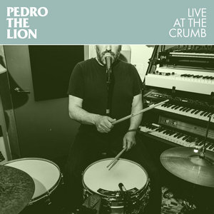 Pedro the Lion — Live at The Crumb