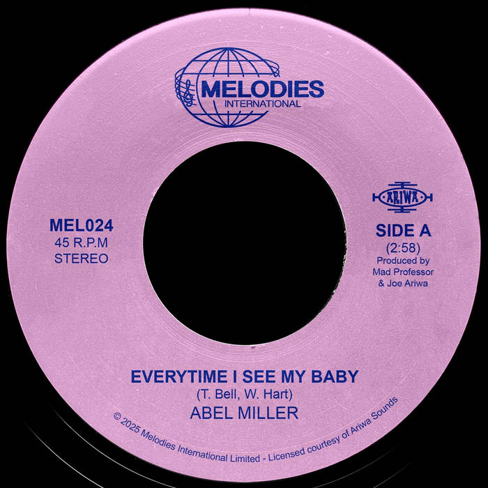 Everytime I See My Baby | Ariwa Posse feat. Abel Miller | Melodies