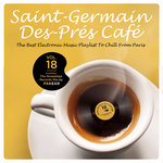 Saint‐Germain‐des‐Prés Café, Vol․ 18
